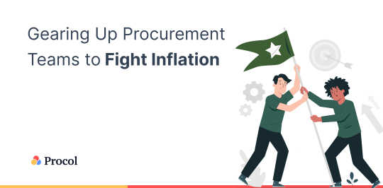 Gearing Up Procurement Teams to Fight Inflation