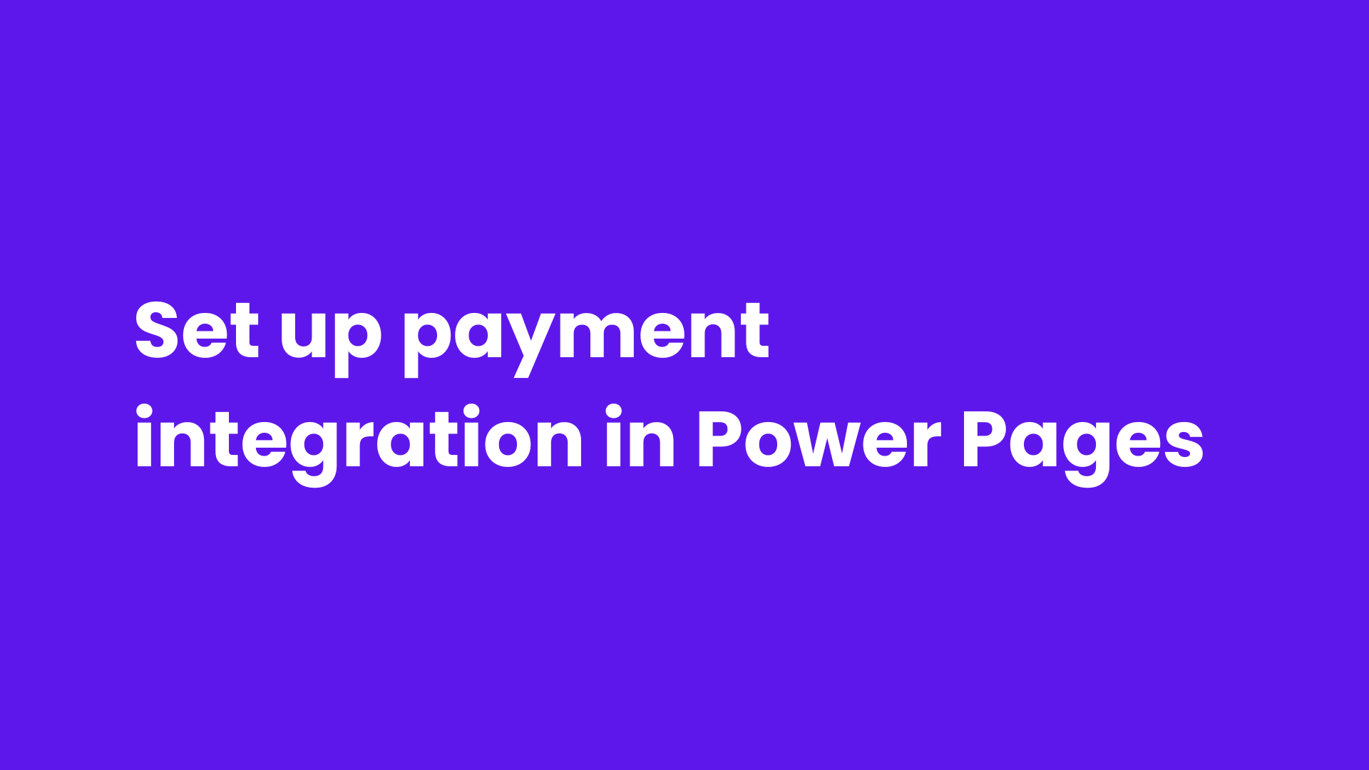 Set up payment integration in Power Pages.