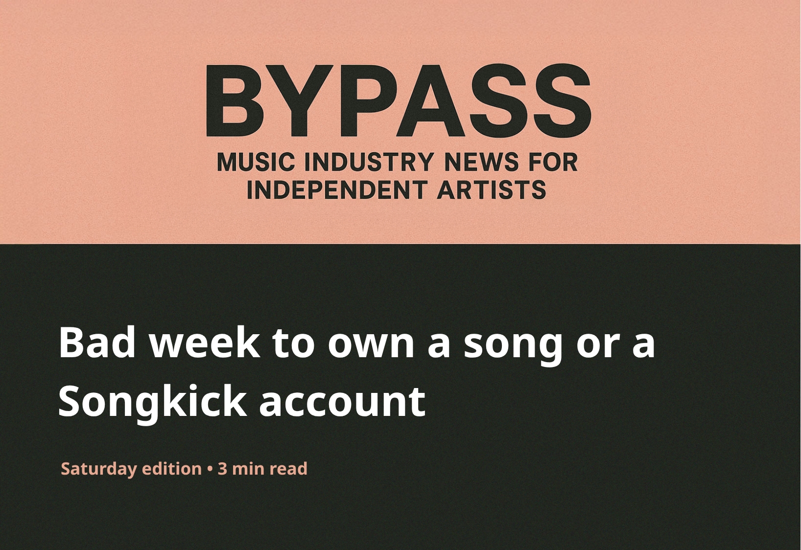Bypass Newsletter Header: Bad week to own a song or a Songkick account