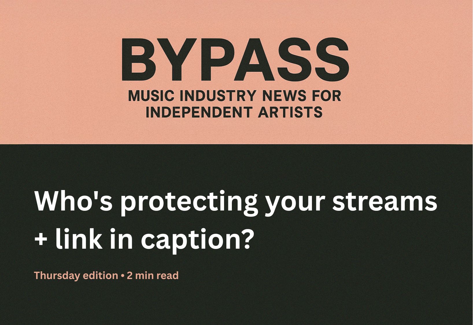 Bypass newsletter header about streaming fraud protection and Instagram caption links
