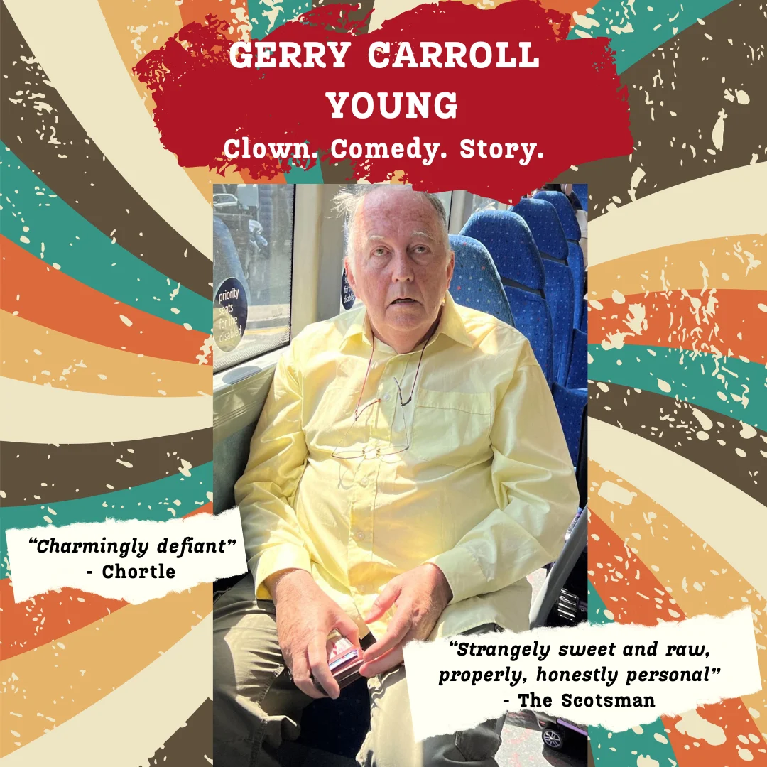 Square comedy poster for Gerry Carol's Edinburgh Fringe Festival show 2023. Gerry is sitting down in a train and there are details about the show.