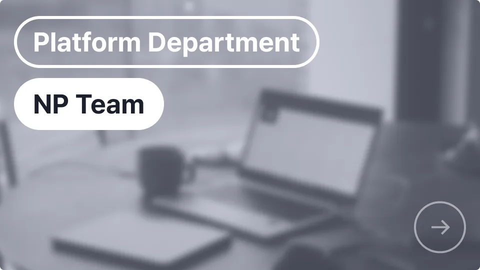 [Platform] NP(New Platform) Team