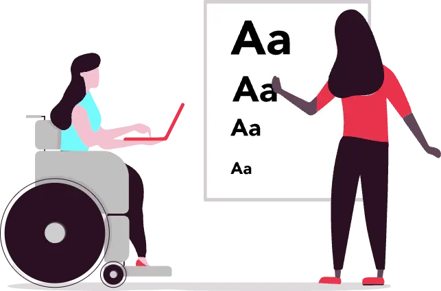 An illustration of a woman in a wheelchair looking at a woman presenting next to the whiteboard on which letters of various size are shown.