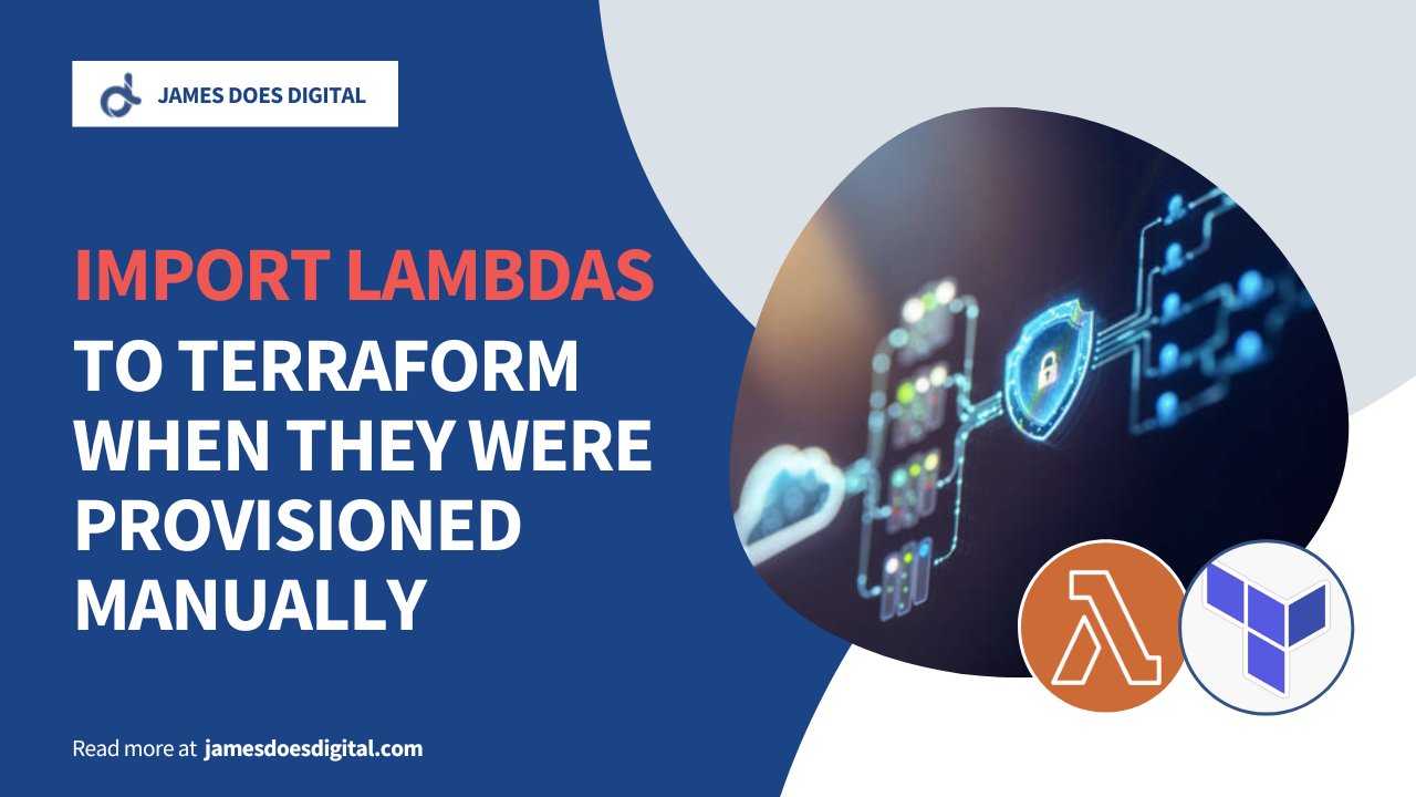 How to Import Existing AWS Lambda Functions to Terraform