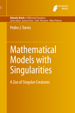 Mathematical Models with Singularities: A Zoo of Singular Creatures