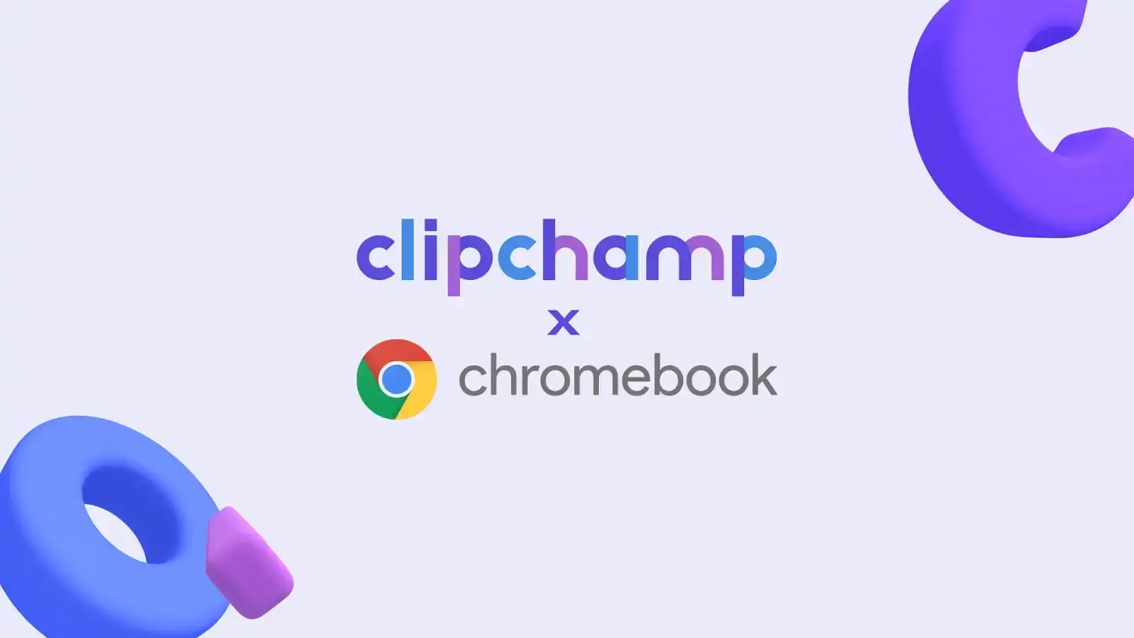 Clipchamp x Chromebook