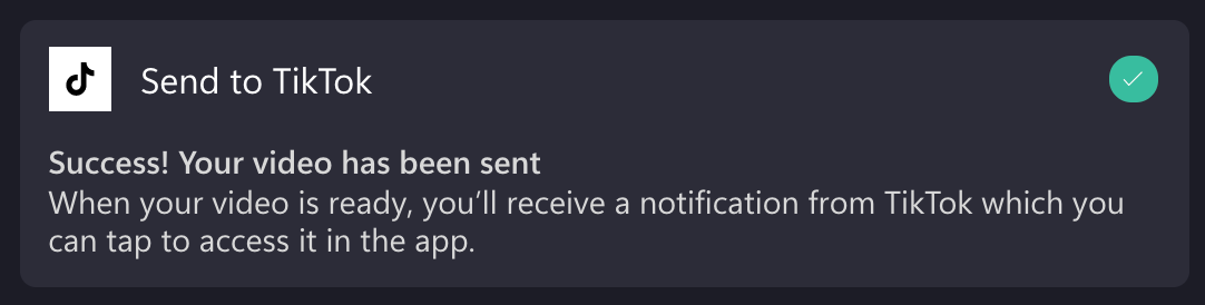 Screenshot of send to TikTok success message on the Clipchamp export page.