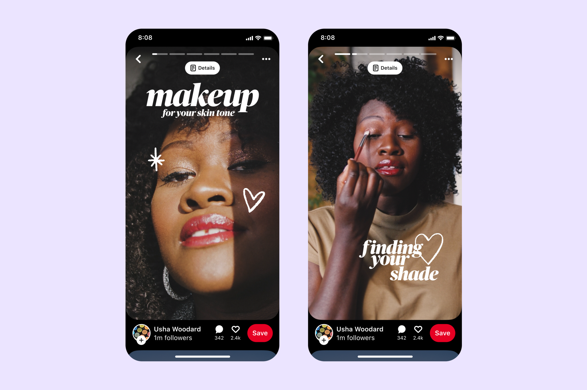 Two iphone screens show Pinterest Idea Pins. The pins contain footage and text of a woman giving a makeup tutorial.