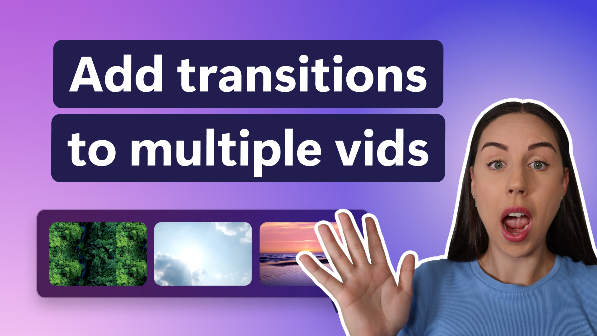 An image of a YouTube thumbnail that reads "Add transitions to multiple vids" in Clipchamp