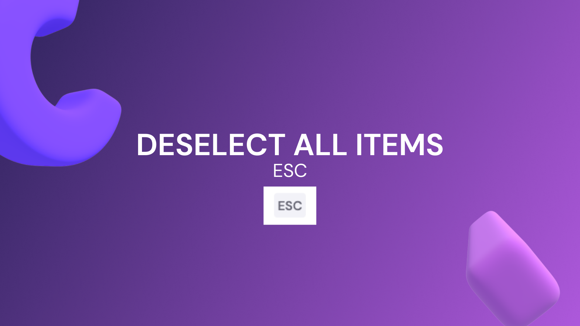 Deselect all items