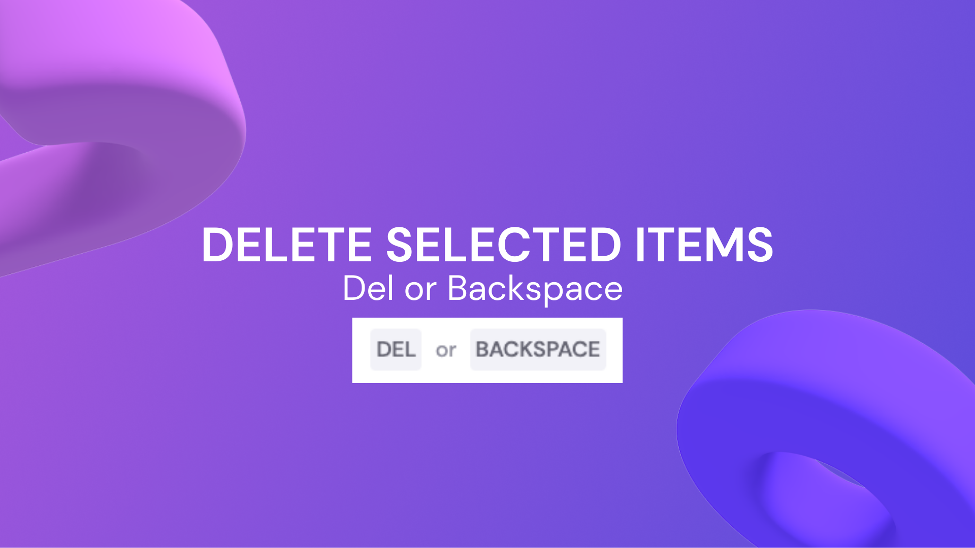 Delete selected items