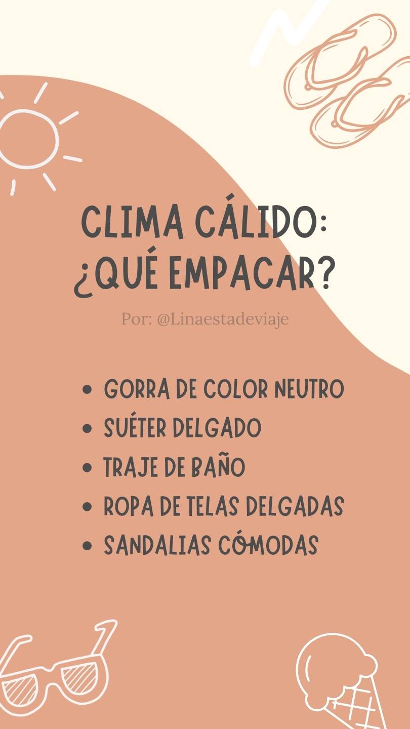 Listado de cómo empacar en una maleta de 10 kg clima cálido. Linaestadeviaje