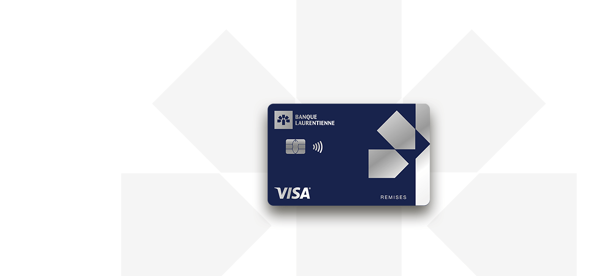 Carte de crédit Visa* Remises Banque Laurentienne.