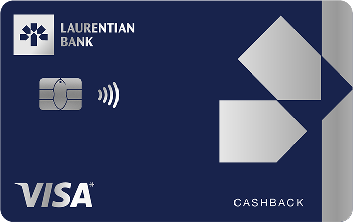 Laurentian Bank Visa* Cashback credit card.