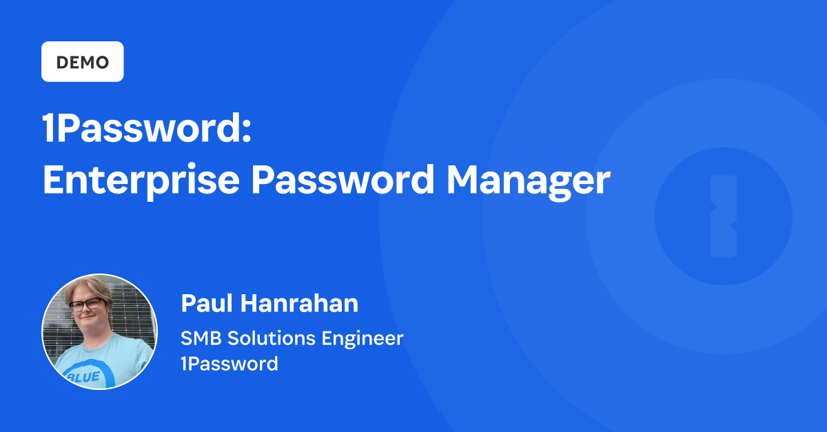 Enterprise Password Manager Demo | 1Password