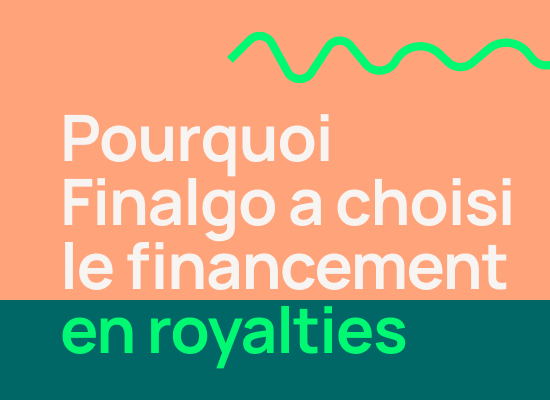 Finalgo Financement Royalties