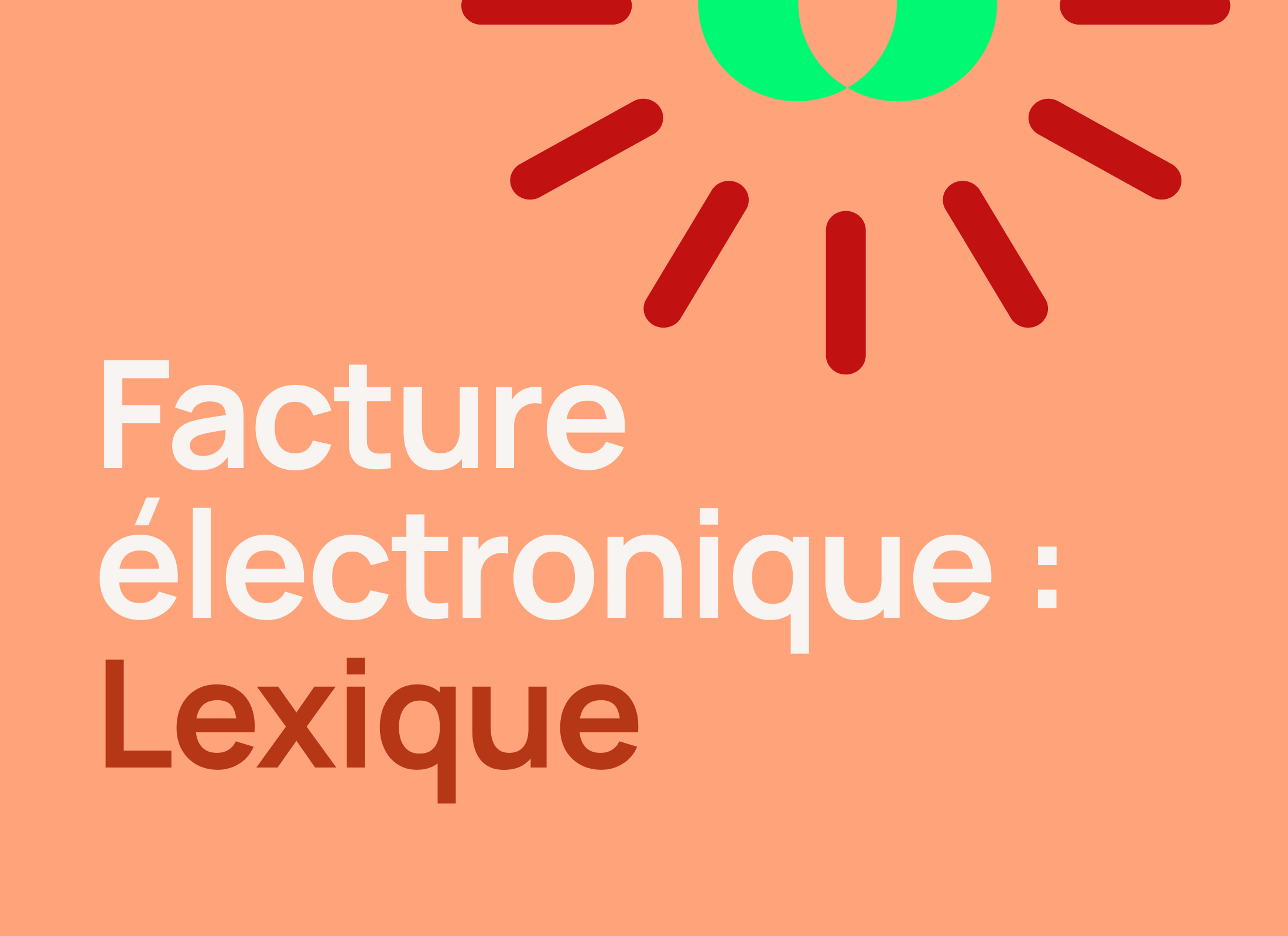 Facture X Lexique