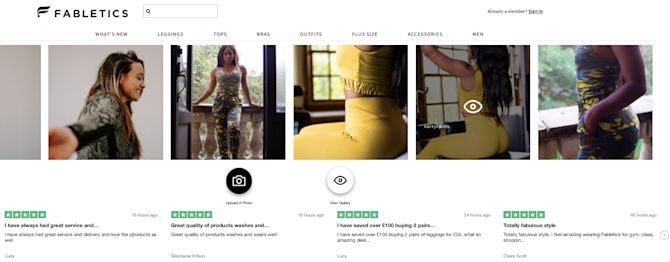 Fabletics displays some customers' photos as well as online reviews on their website's homepage Fabletics displays their customers' photos as well as online reviews on their homepage