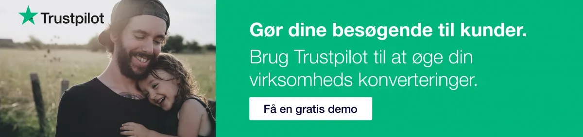Gør dine besøgende til kunder - Brug Trustpilot til at øge din virksomheds konverteringer - få en gratis demo