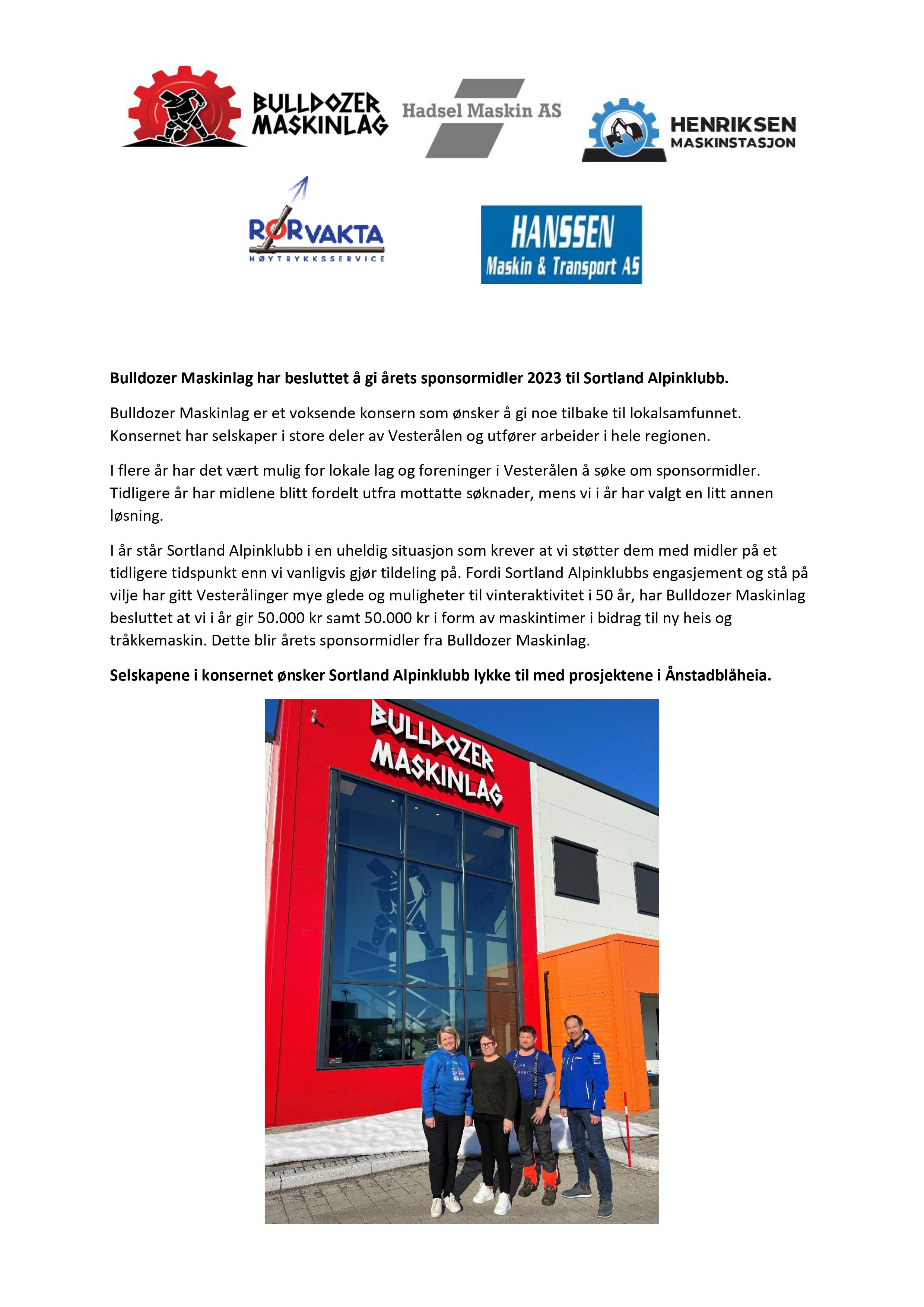 Bulldozer Maskinlag har besluttet å gi årets sponsormidler 2023 til Sortland Alpinklubb.