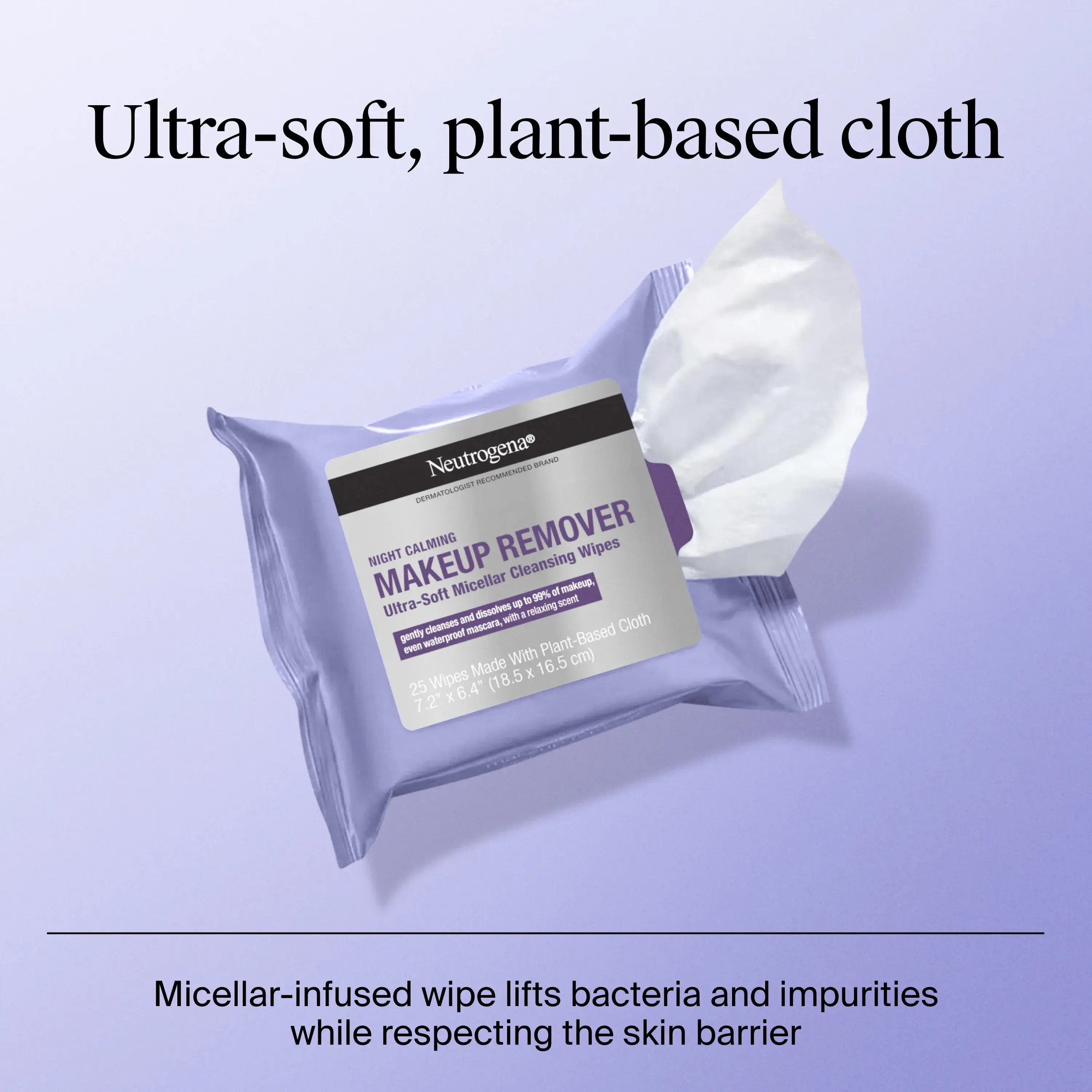 Neutrogena Night Calming Makeup Remover Ultra-Soft Micellar Wipes include Ultra-soft, plant based cloth with Micellar-infused wipe that lifts bacteria and impurities while respecting the skin barrier