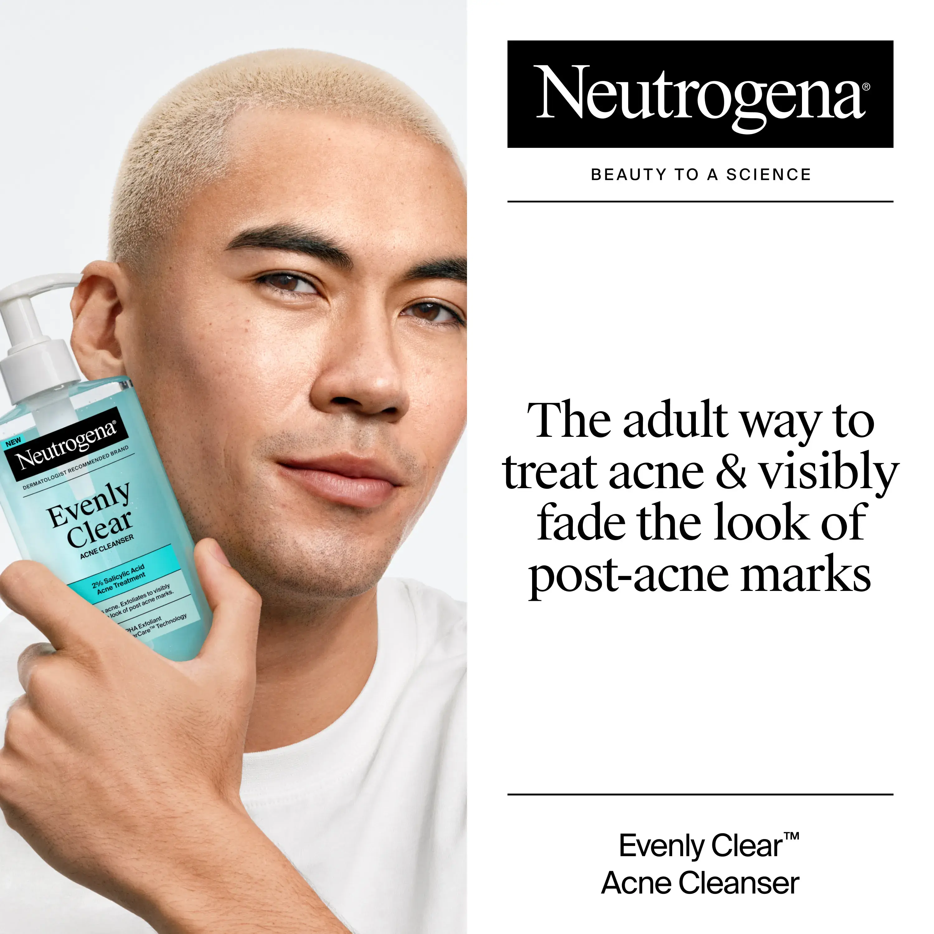 Evenly Clear™ Acne Cleanser: The adult way to treat acne & visibly fade the look of post acne marks