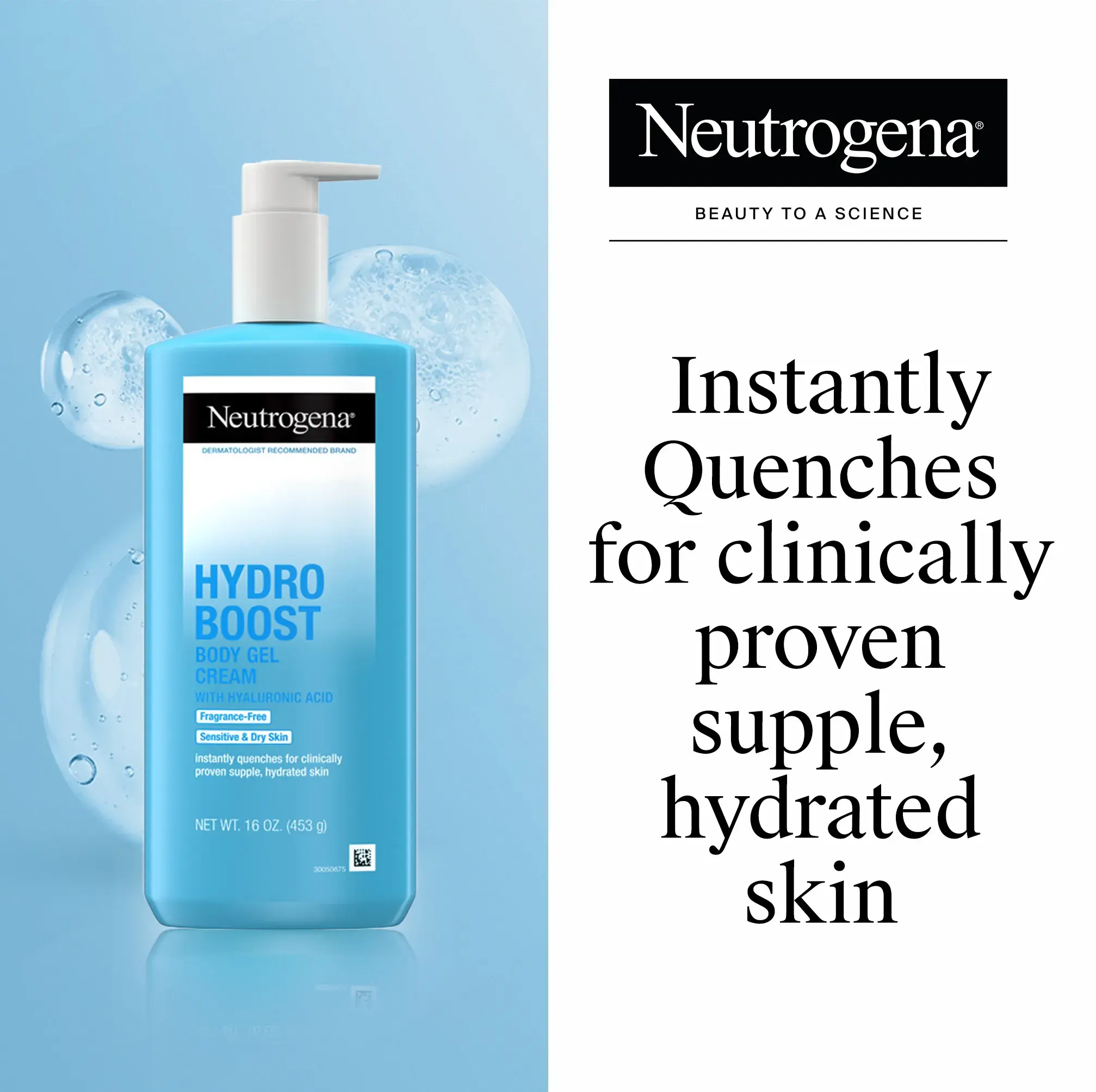 Neutrogena Hydro Boost Body Gel Cream displayed next to the text "Instantly Quenches for clinically proven supple, hydrated skin."