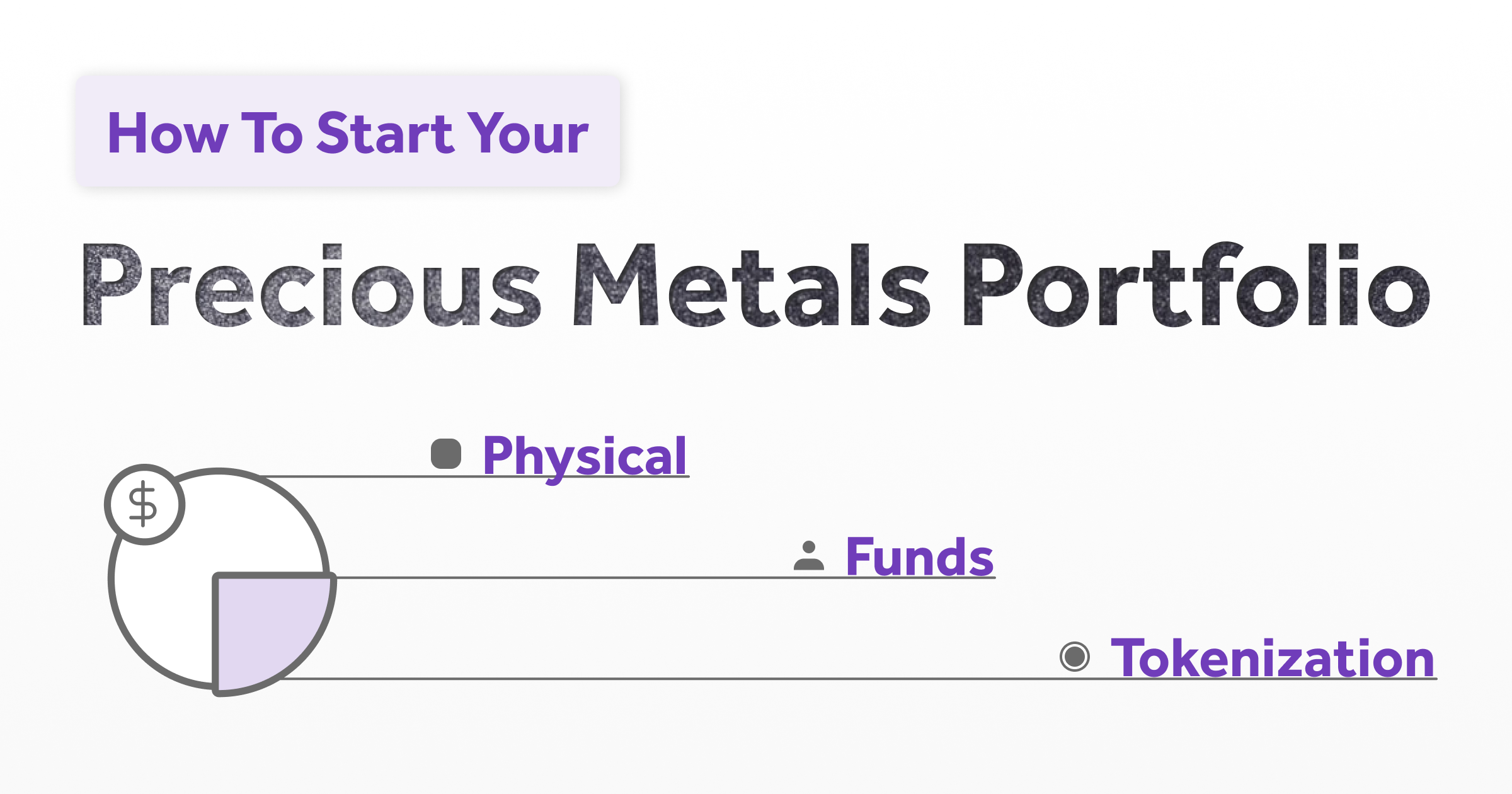 How To Start Your Precious Metals Portfolio