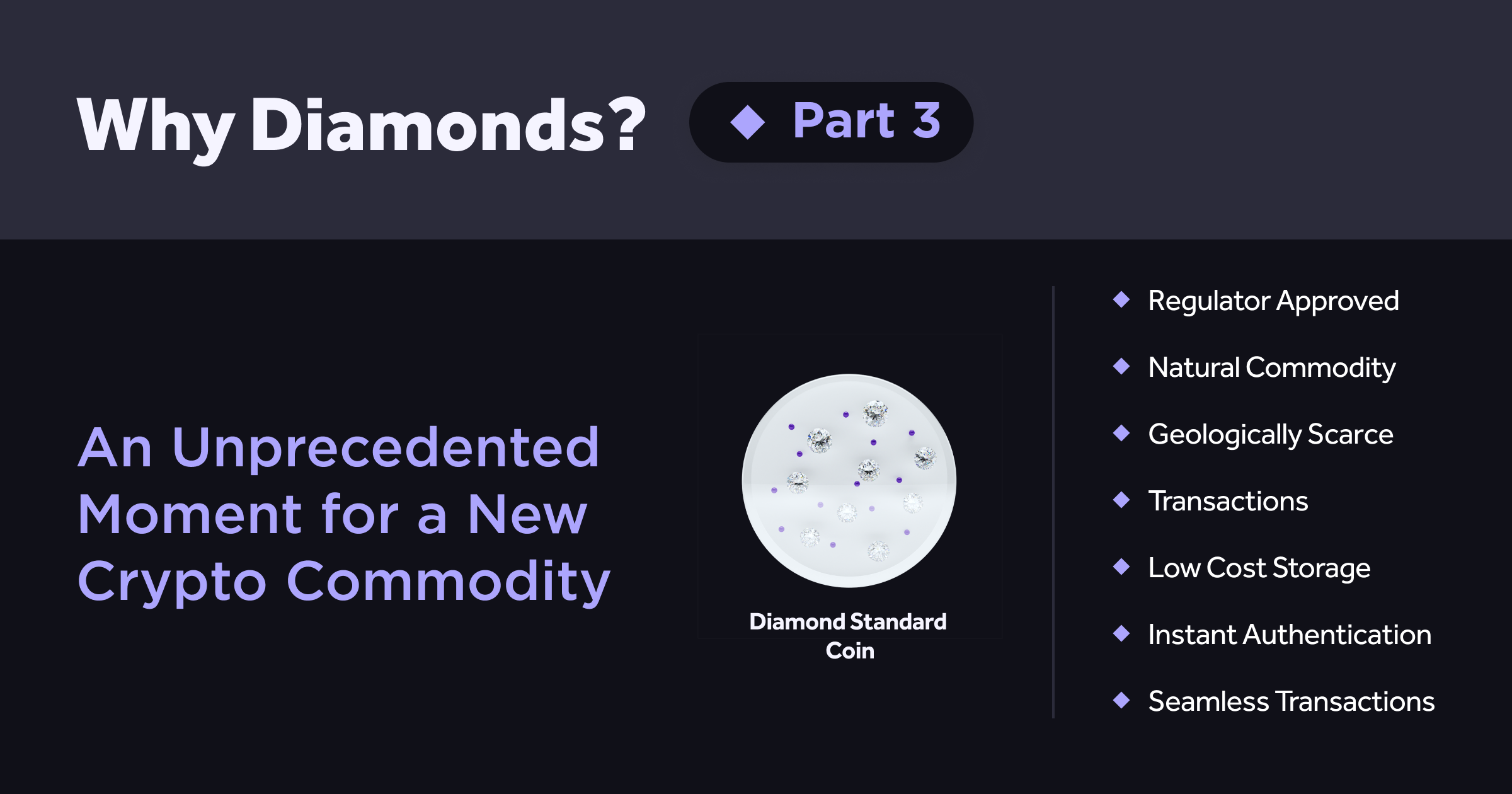 Why Diamonds? Part 3: An Unprecedented Moment for a New Crypto Commodity