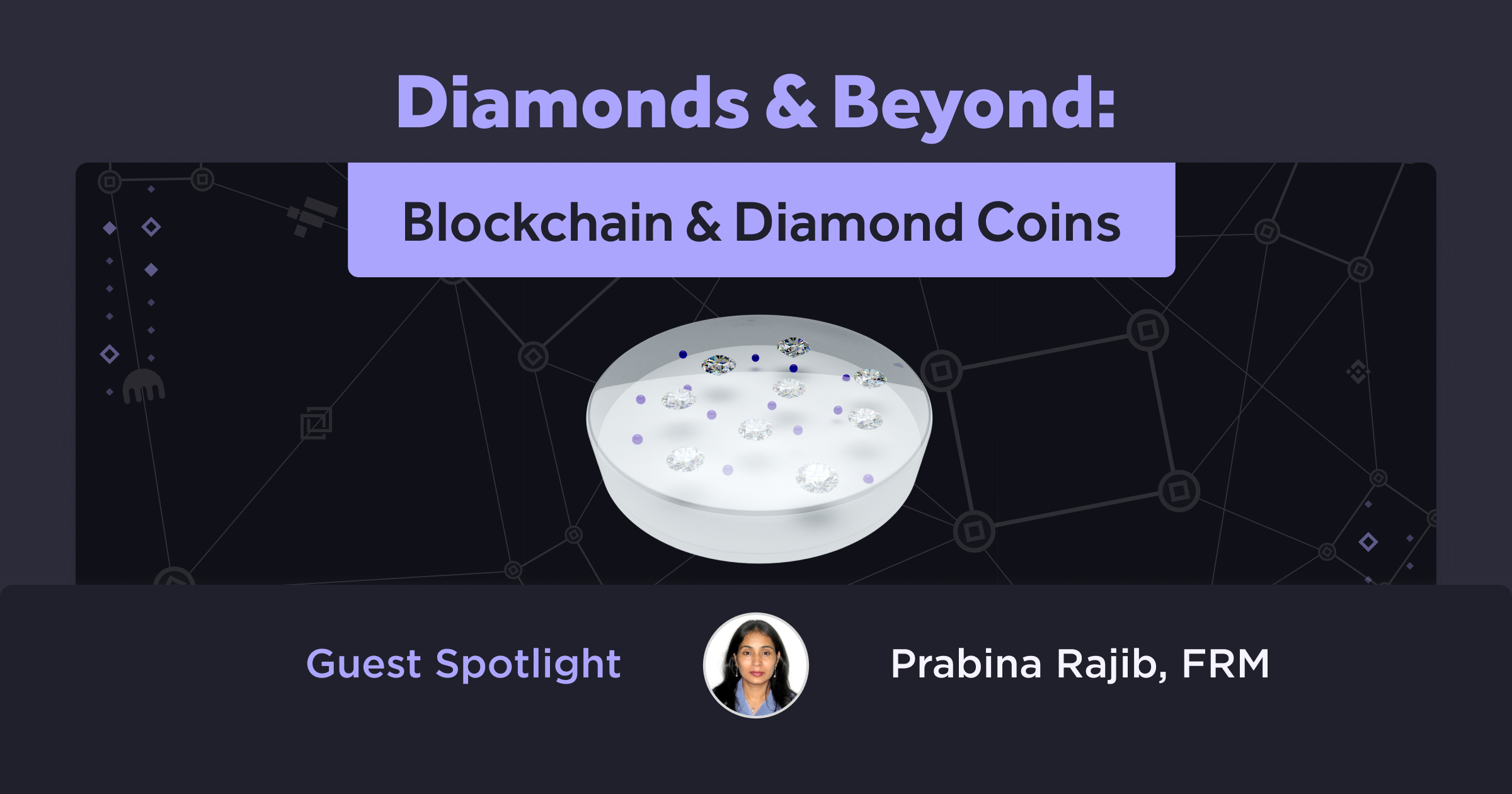 Diamonds (And Gold) Are A Blockchain's Best Friend