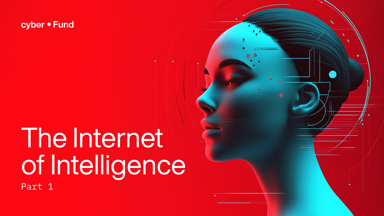 cyber•Fund | The Internet of Intelligence