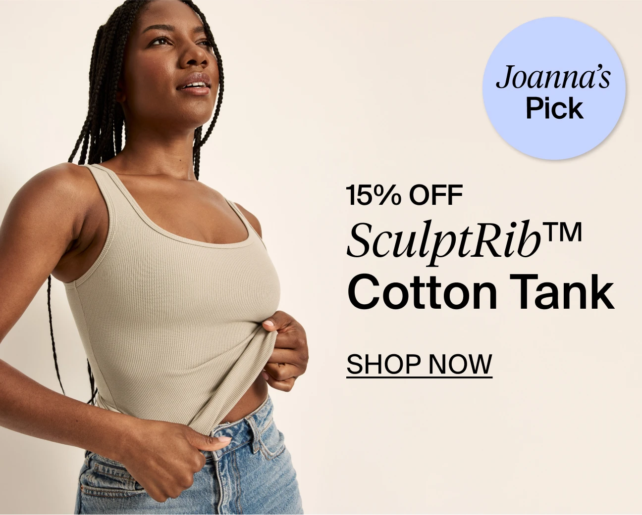 Joanna's Pick - SculptRib Tank