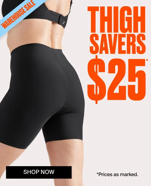 Warehouse Sale Homepage - 2-Up - $25 Thigh Saver Mobile
