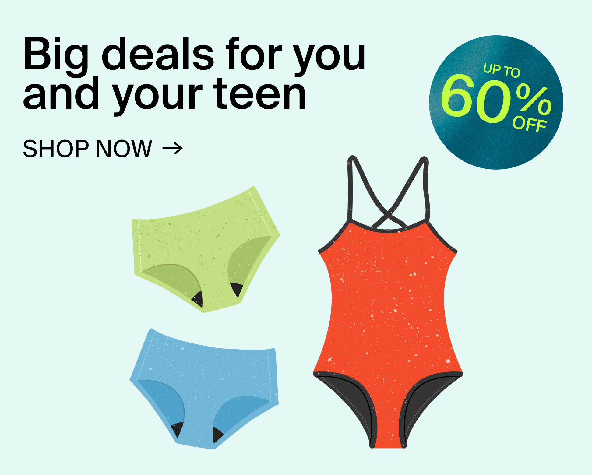 Big deals for you and your teen