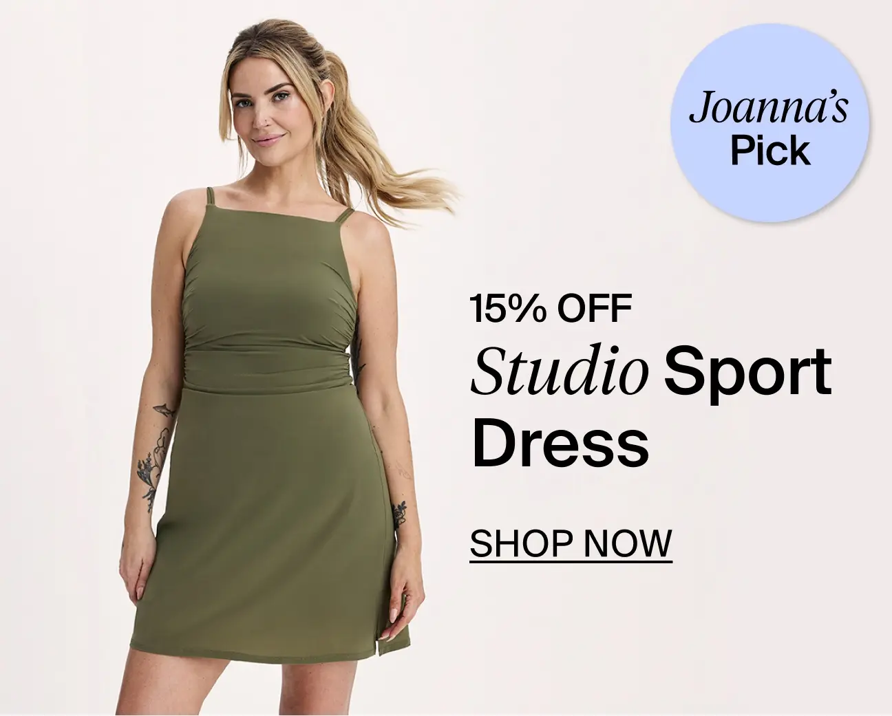 Joanna's Pick - Studio Sport Dress