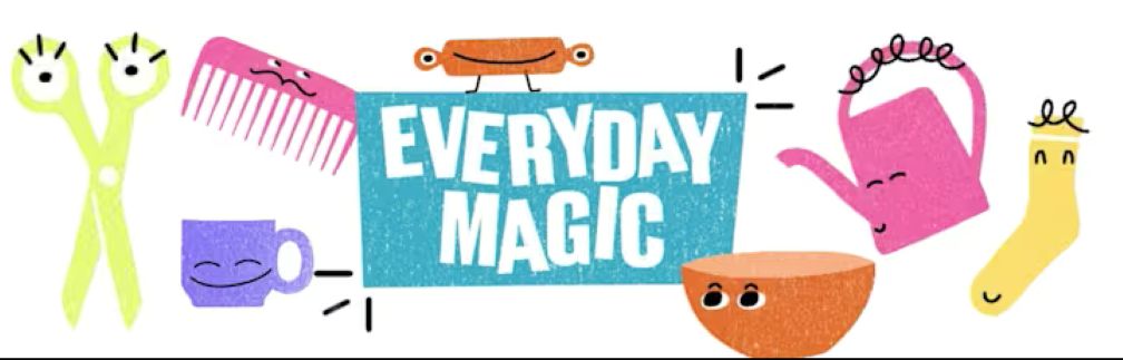 Everyday Magic