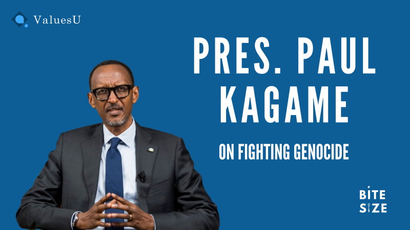 H.E. President Paul Kagame on Fighting Genocide 