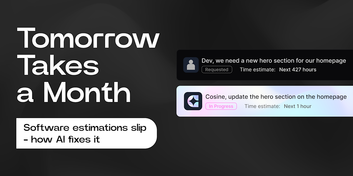 “Tomorrow Is a Month Away”: Why Software Estimation Breaks Down and How AI Helps cover image