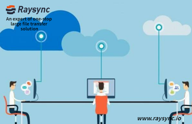 raysync-large-file-transfer