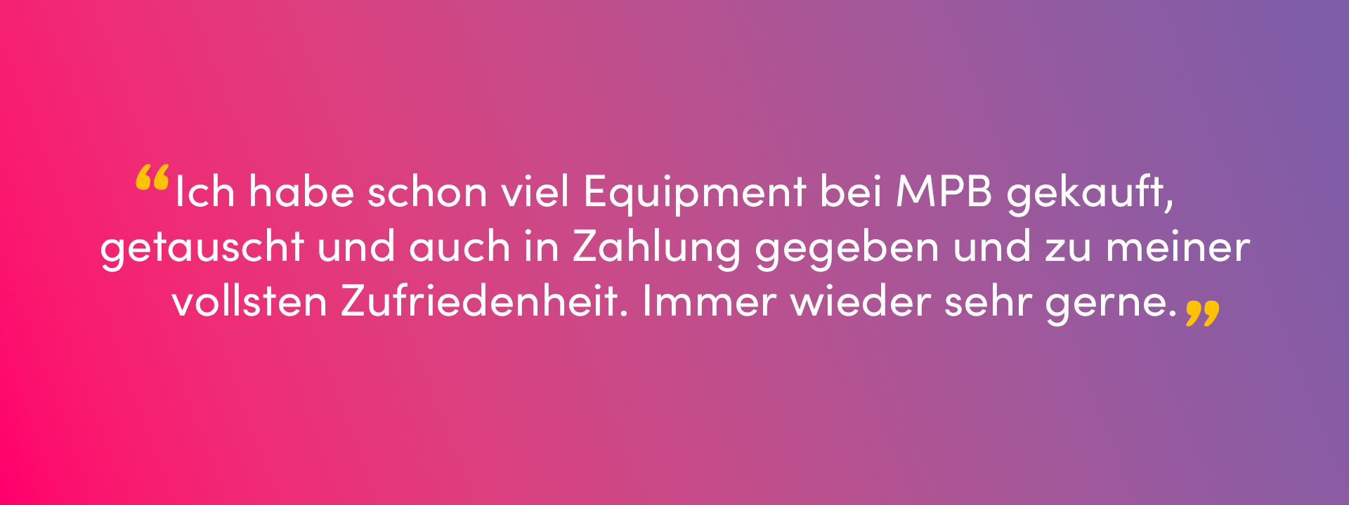 Ein Bild mit überlagertem Text, eine Bewertung von Randolf W. auf Trusted Shops: “Ich habe schon viel Equipment bei MPB gekauft, getauscht und auch in Zahlung gegeben und zu meiner vollsten Zufriedenheit. Immer wieder sehr gerne.”