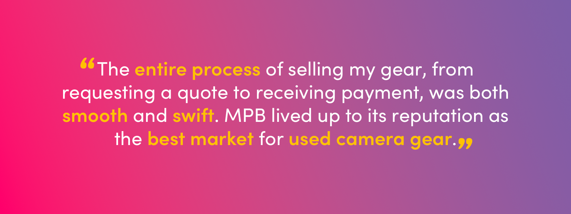 An image with overlaid text, a US review from Pam Boling on Trustpilot: “The entire process of selling my gear, from requesting a quote to receiving payment, was both smooth and swift. MPB lived up to its reputation as the best market for used camera gear.”