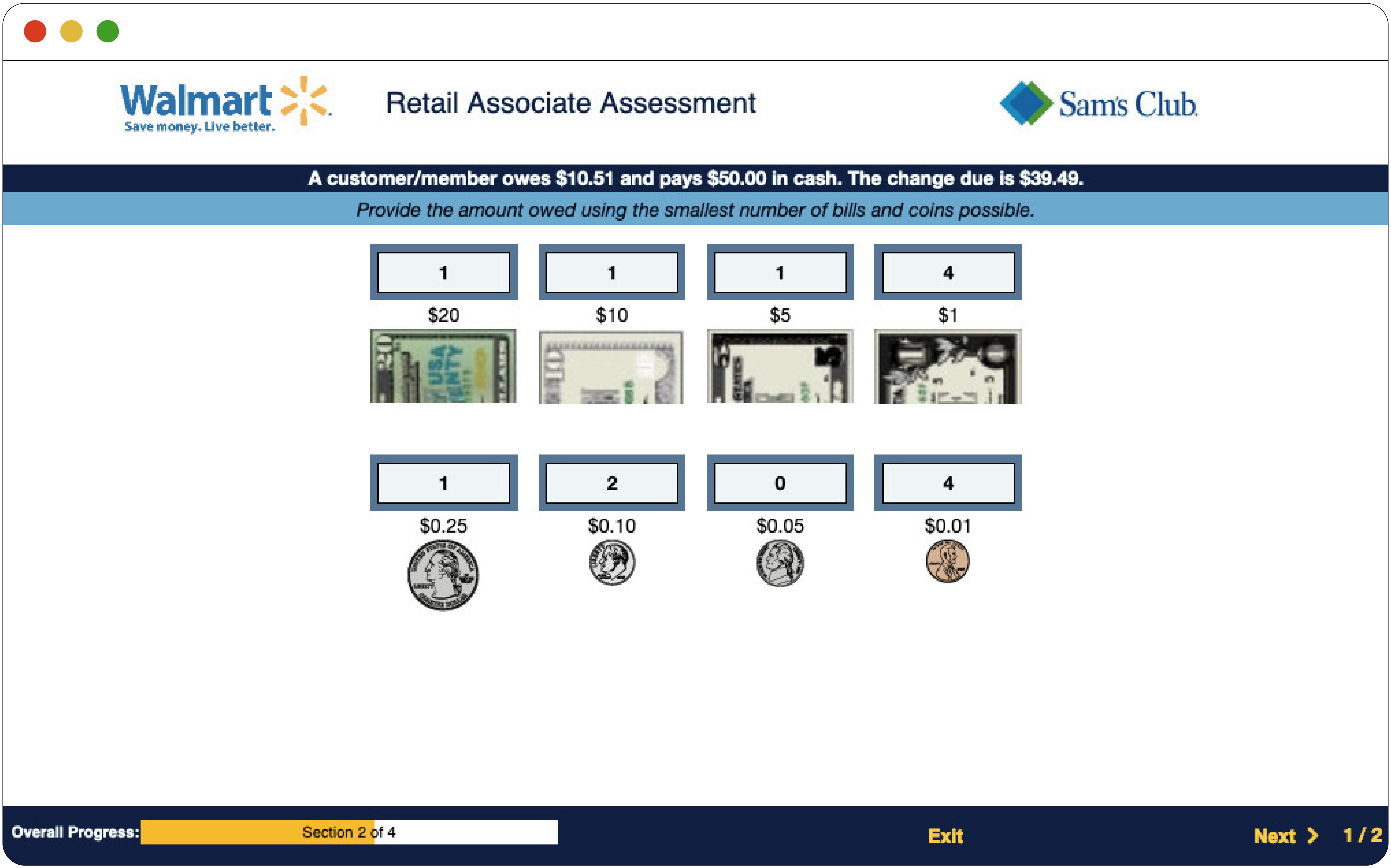 This figure shows a question from Walmart’s change counting skills test. It asks “A customer/member owes $10.51 and pays $50.00 in cash. The change due is $39.49. Provide the amount owed using the smallest number of bills and coins possible.” The candidate is presented with coins and bills up to $20, and can indicate the number that they would return to the customer.