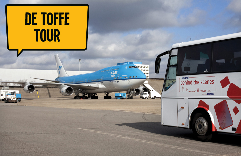 De toffe tour - Dagje Schiphol
