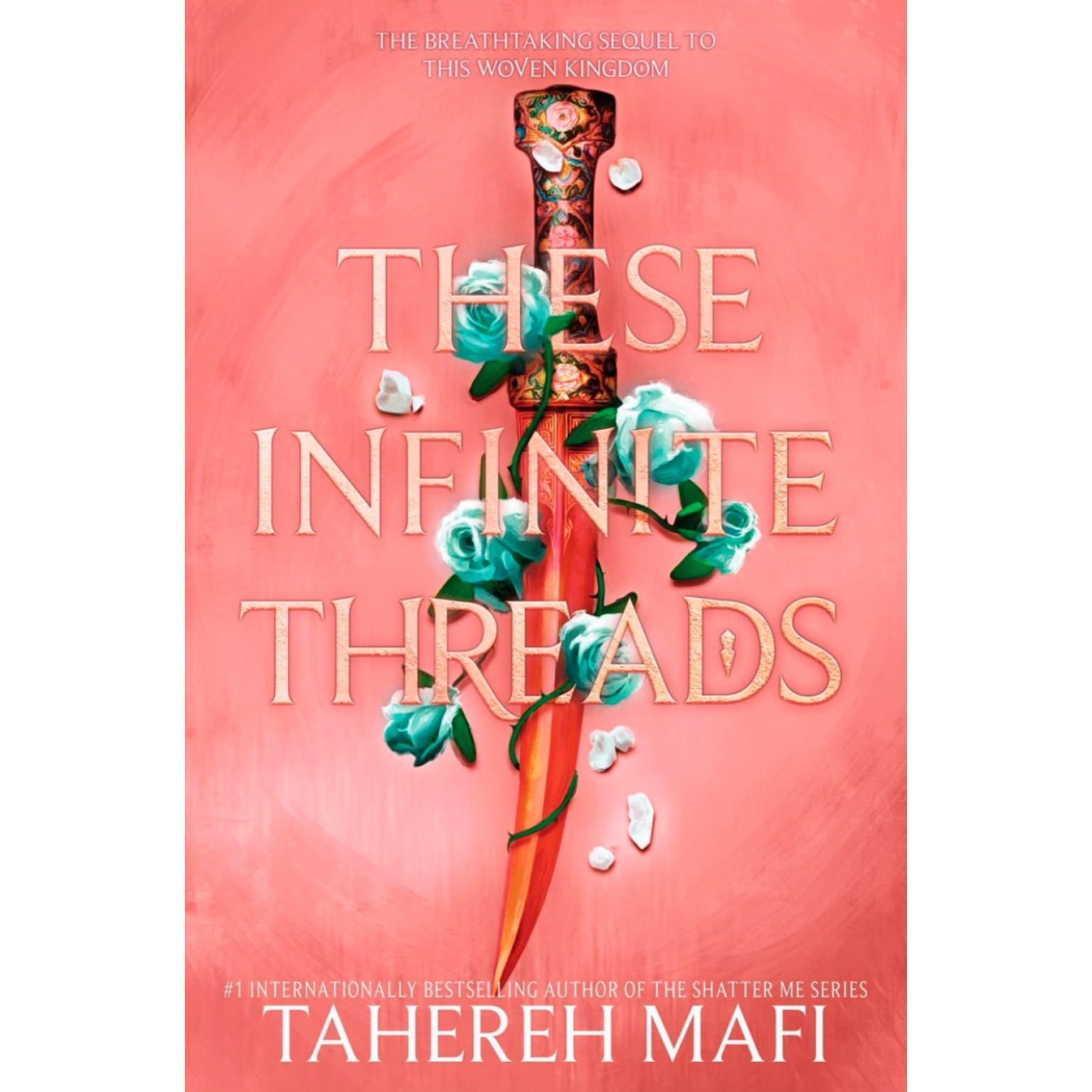 These Infinite Threads (international edition) - Tahereh Mafi