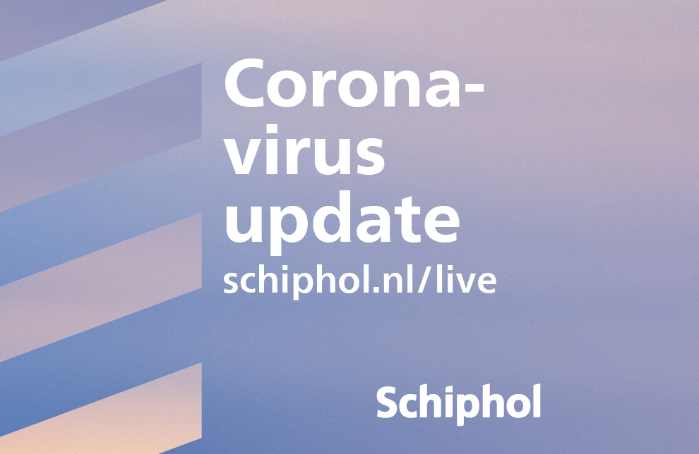 Schiphol Latest Information On The Coronavirus And Schiphol