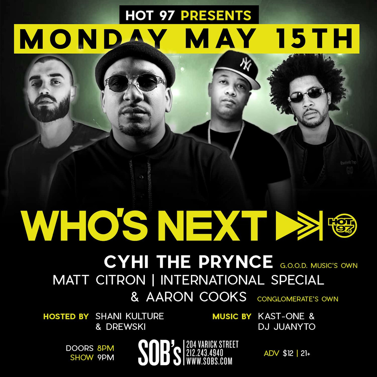 EVENT | Who's Next Live ft. Cyhi the Prince, Matt Citron, International ...