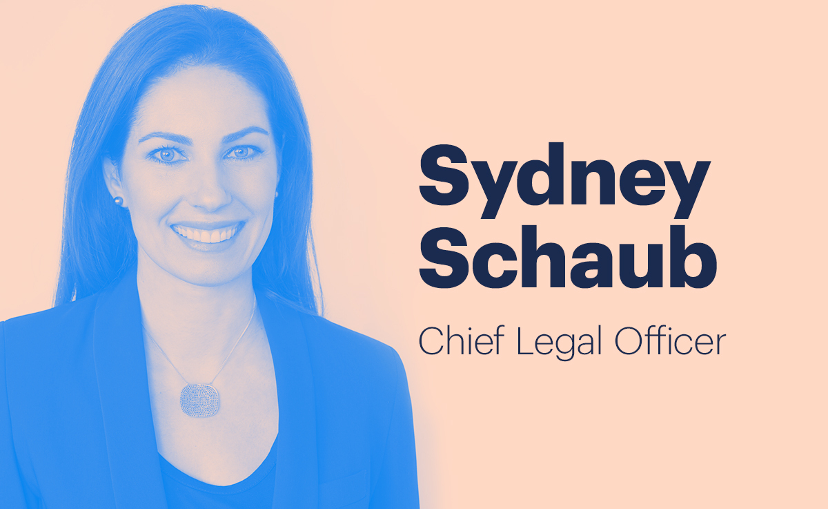 Welcoming Sydney Schaub as Chief Legal Officer