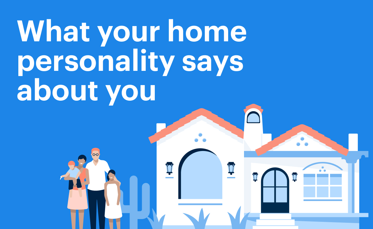 What your home personality says about you