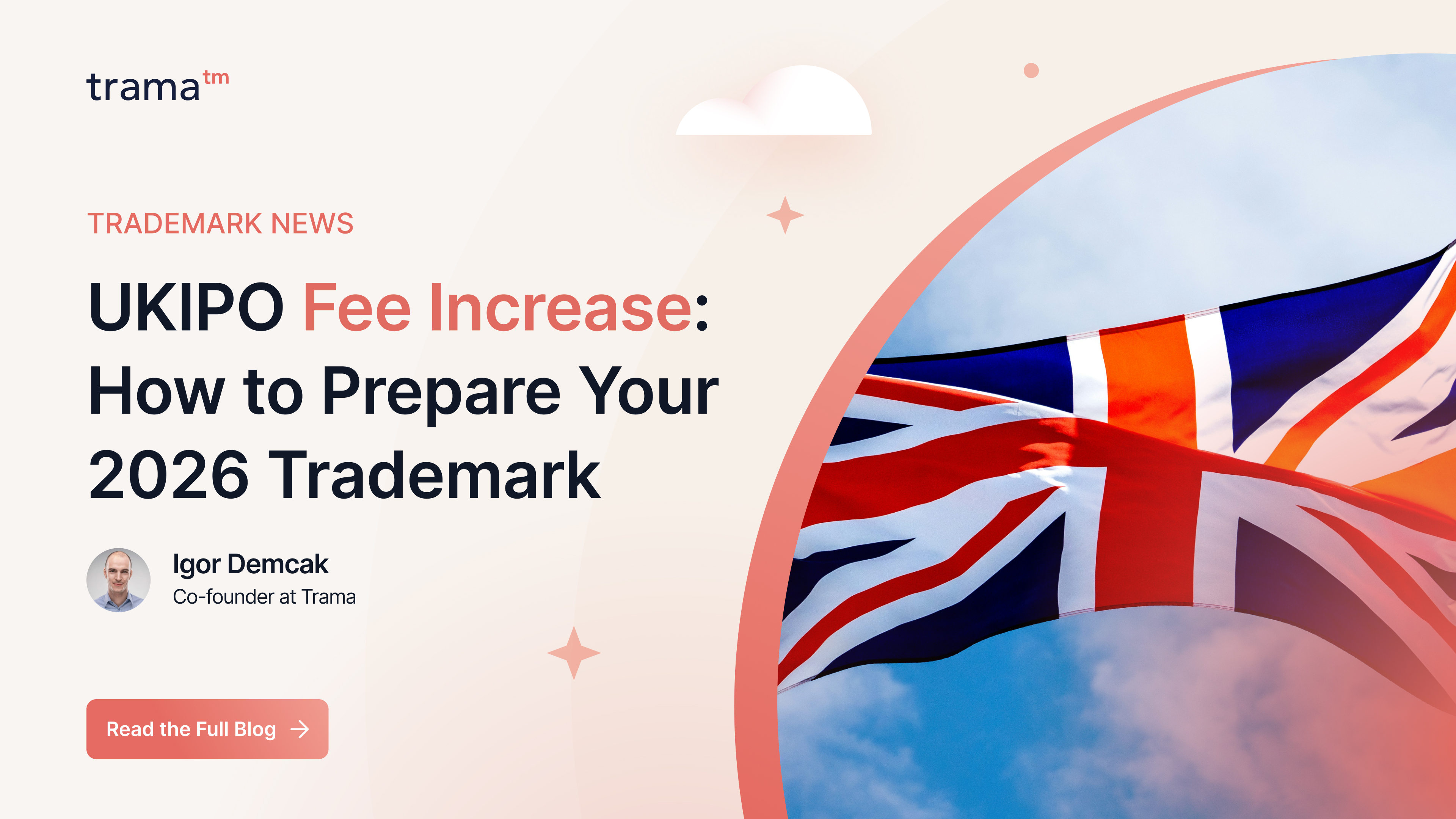 UKIPO Fee Increase: How to prepare your UK trademark in 2026