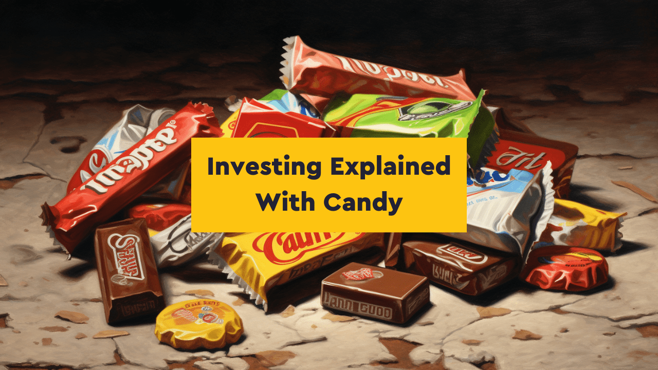 Investing Explained with Candy Step